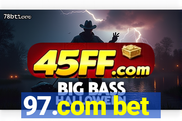 97.com bet